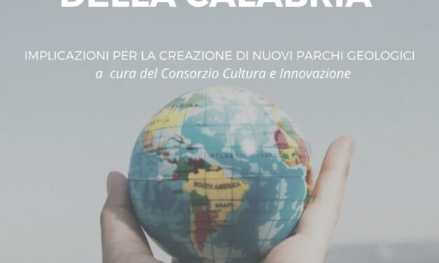 Convegno “La Fantastica storia della Calabria: implicazioni per la creazione di nuovi parchi geologici”