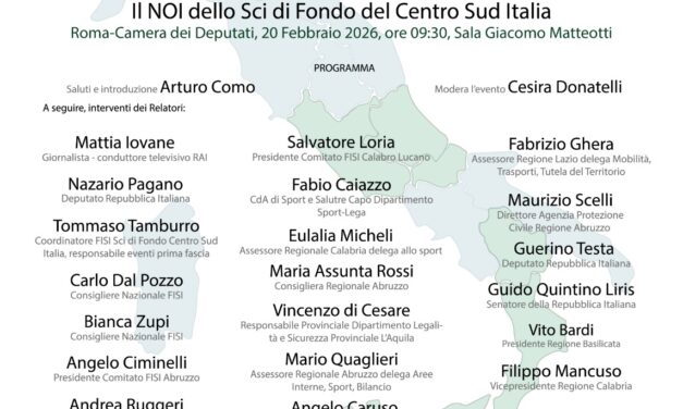 COMUNICATO STAMPA  LO SCI DI FONDO ARRIVA ALLA CAMERA DEI DEPUTATI  ANCHE IL CAL FRA I PARTNER DELL’INIZIATIVA