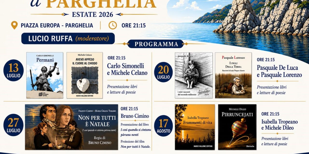 Parghelia, l’estate 2026 si accende tra cultura, mare e tradizioni: un cartellone di eventi che celebra la Costa degli Dei